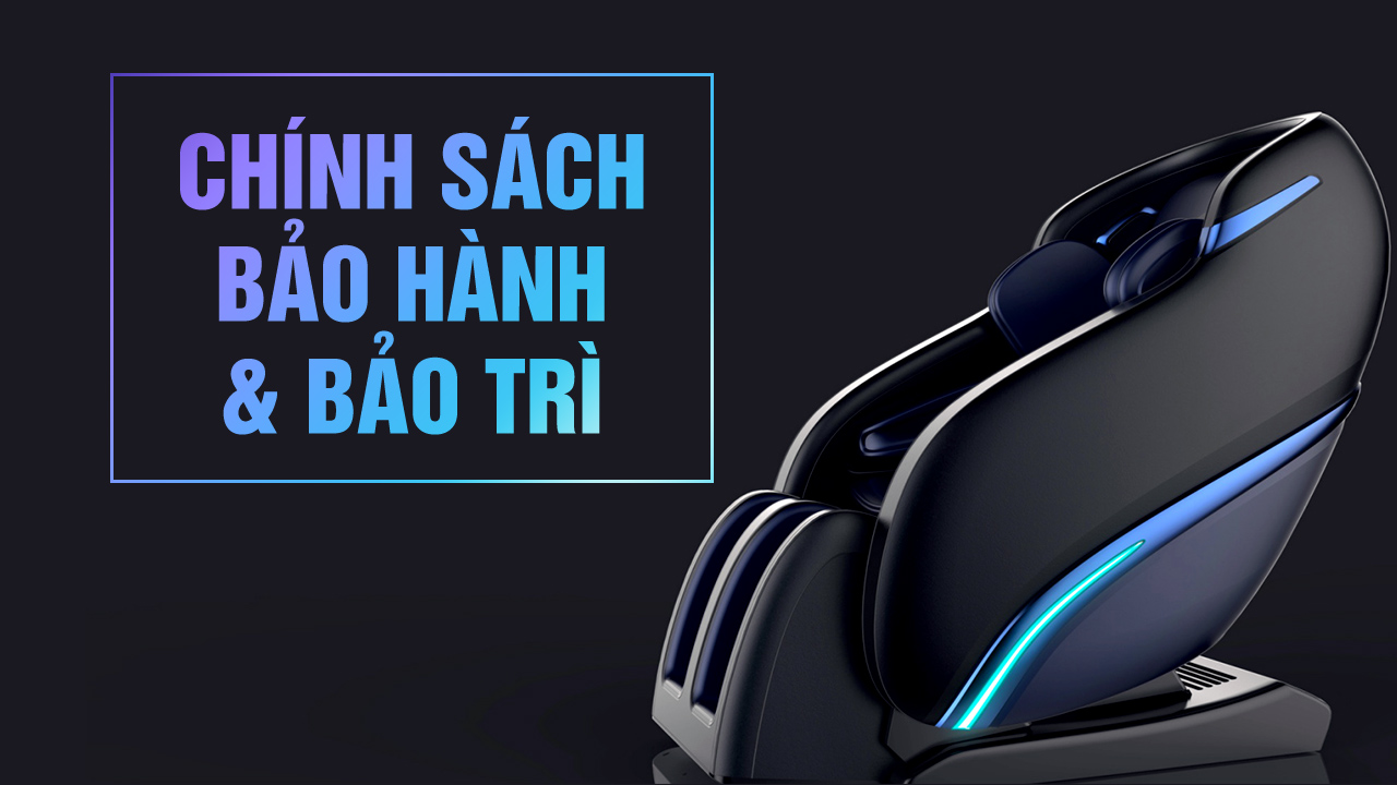 Chính sách bảo hành - bảo trì